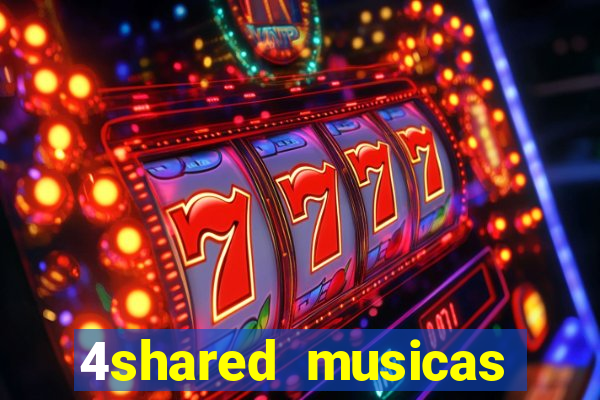 4shared musicas para baixar